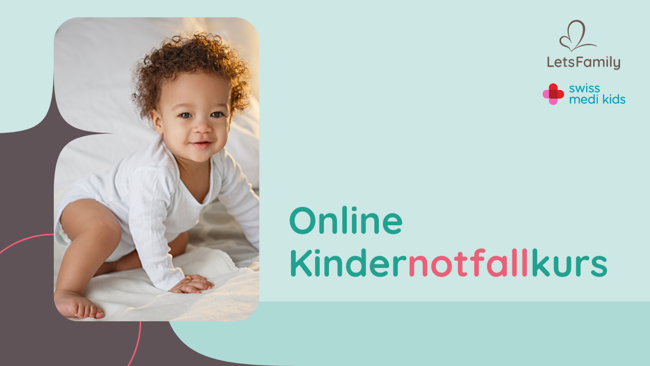 LetsFamily und Swiss Medi Kids starten gratis Online-Kindernotfallkurs